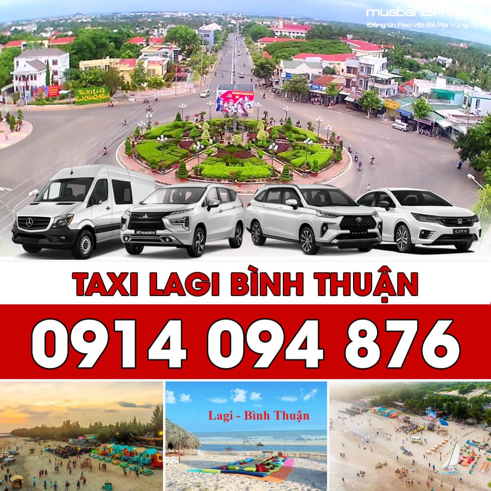 Xe Taxi LAGI Bình Thuận - Xe mới, Uy tín, GỌI là CÓ sau 5 PHÚT