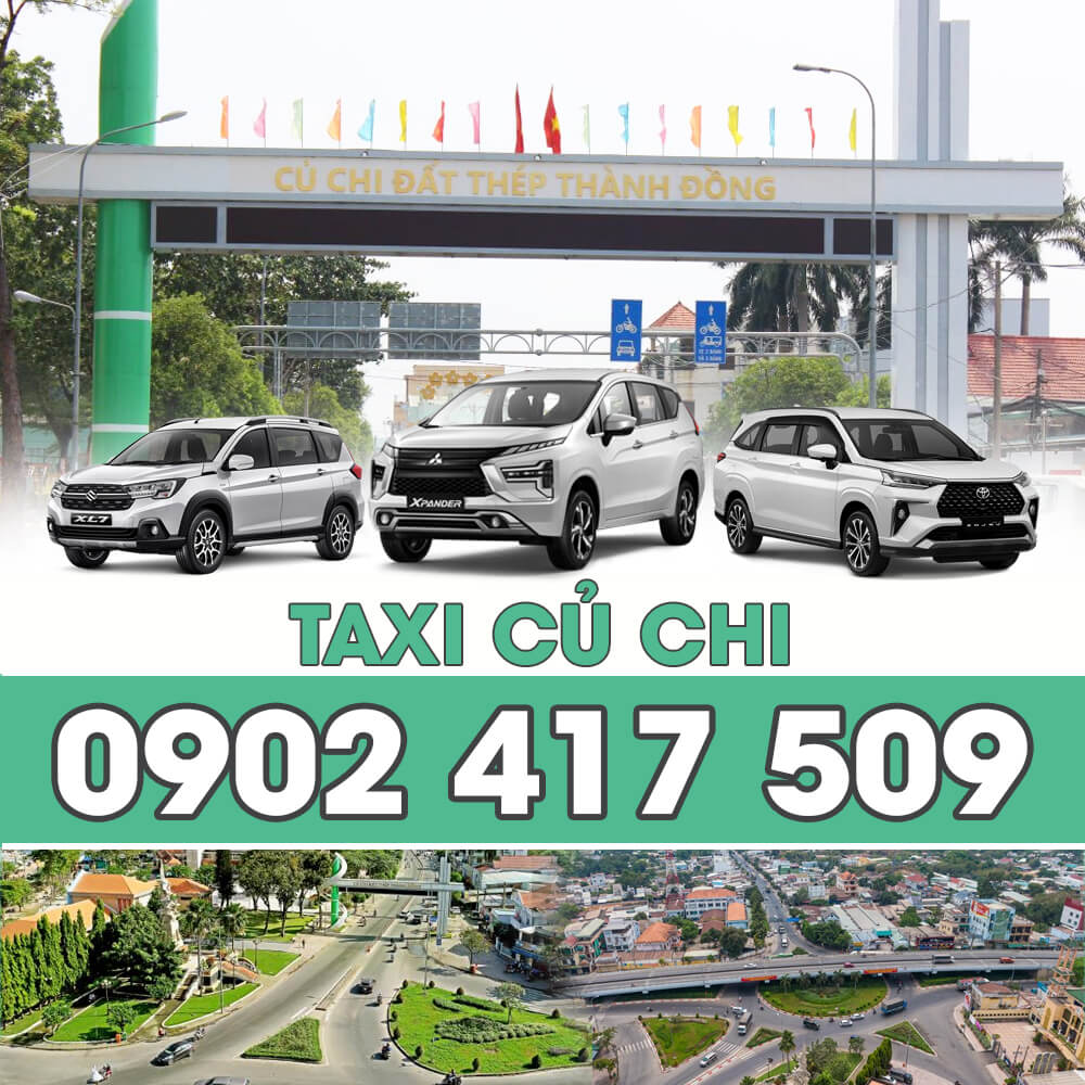 Tổng Đài Taxi Củ Chi – Số Điện Thoại Đặt Xe