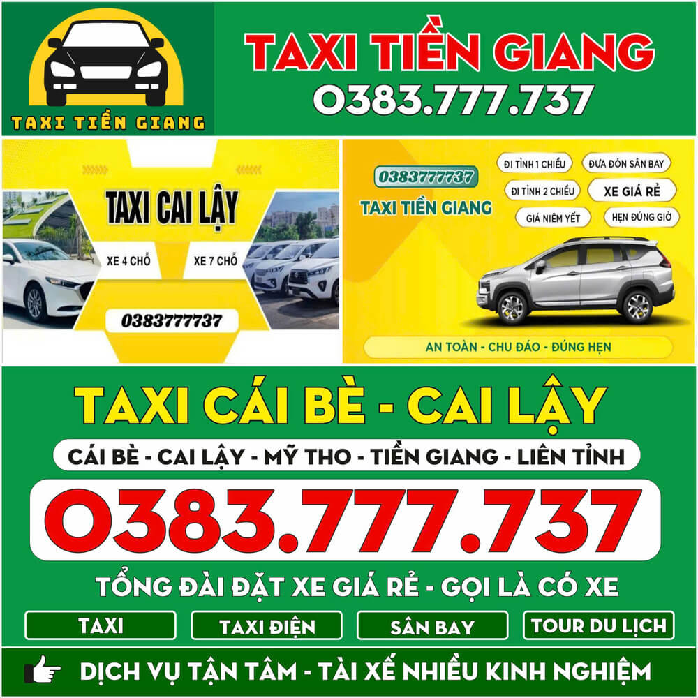 Tổng Đài Taxi Cai Lậy – Số Điện Thoại Đặt Xe